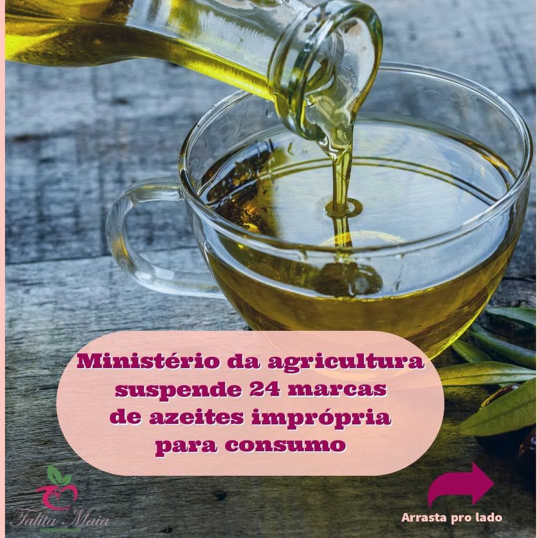 Ministério da agricultura suspende 24 azeites de oliva (Foto: Reprodução/Instagram)