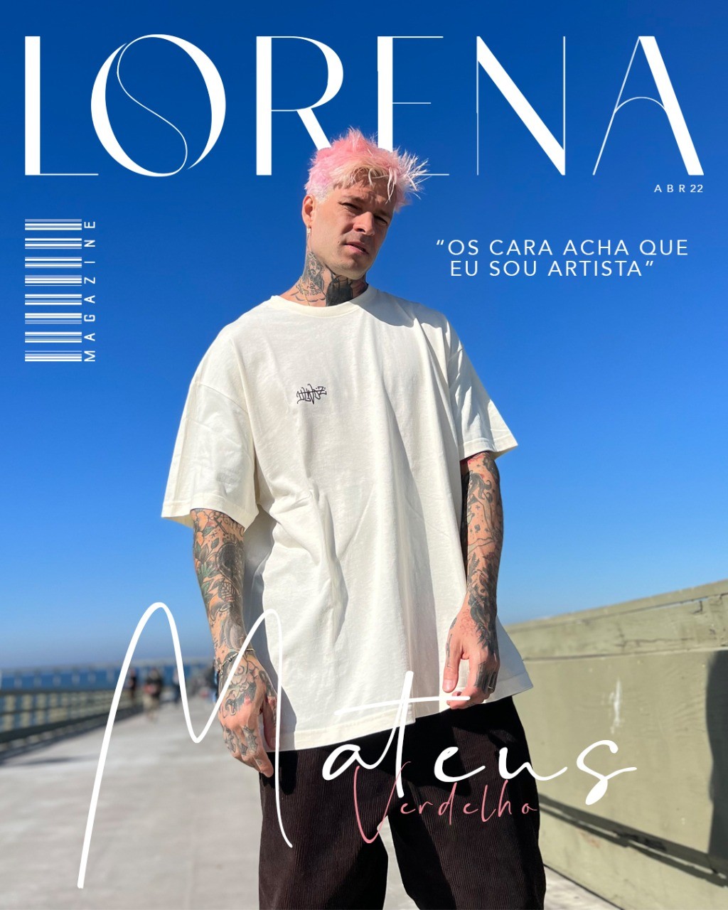 Mateus Verdelho: “Os cara acha que sou artista”