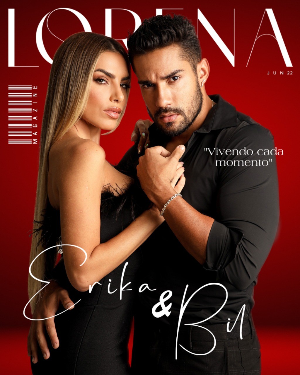 Erika & Bil: “Vivendo cada momento”
