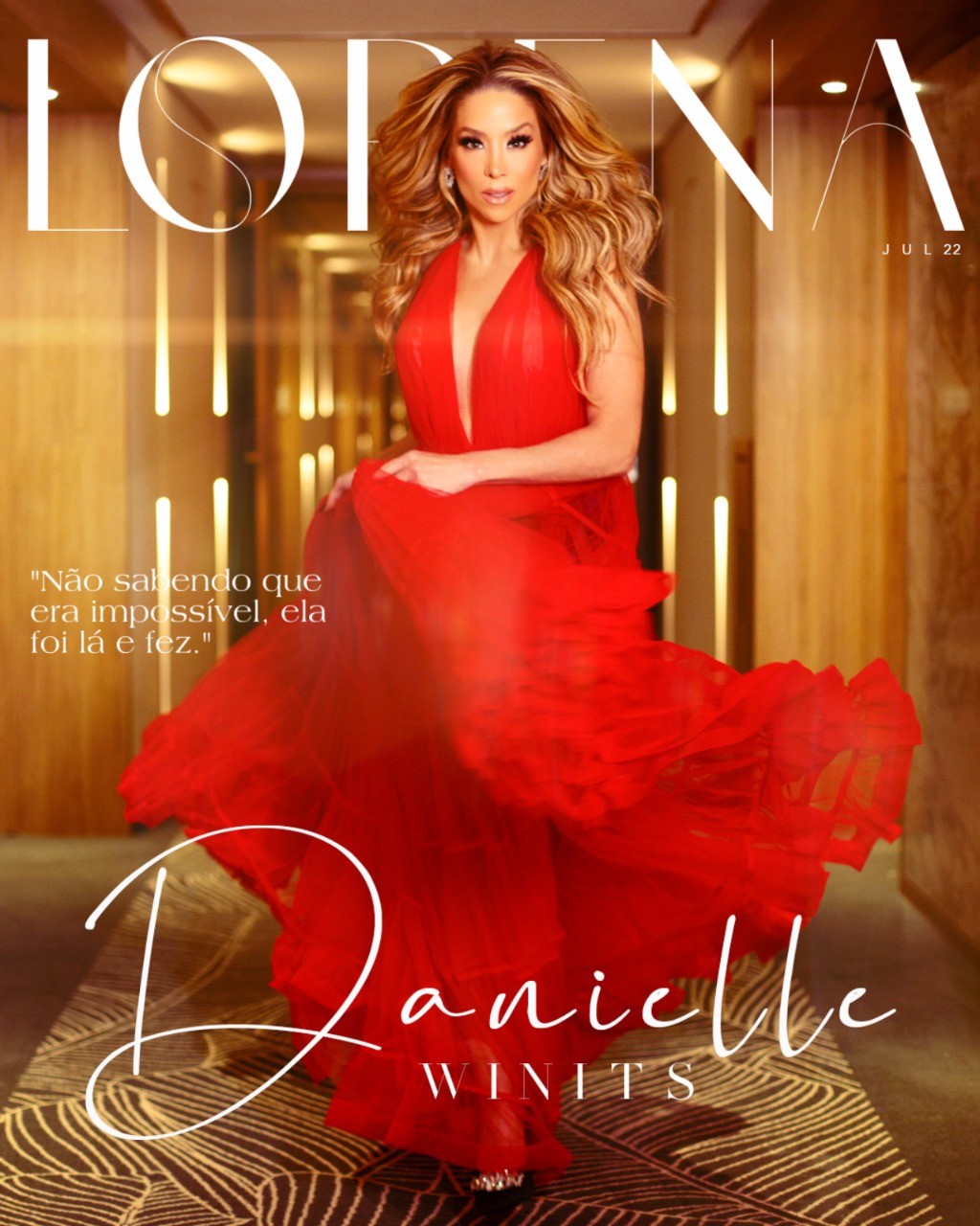 Danielle Winits: “Uma mulher totalmente possível e não imaginária”