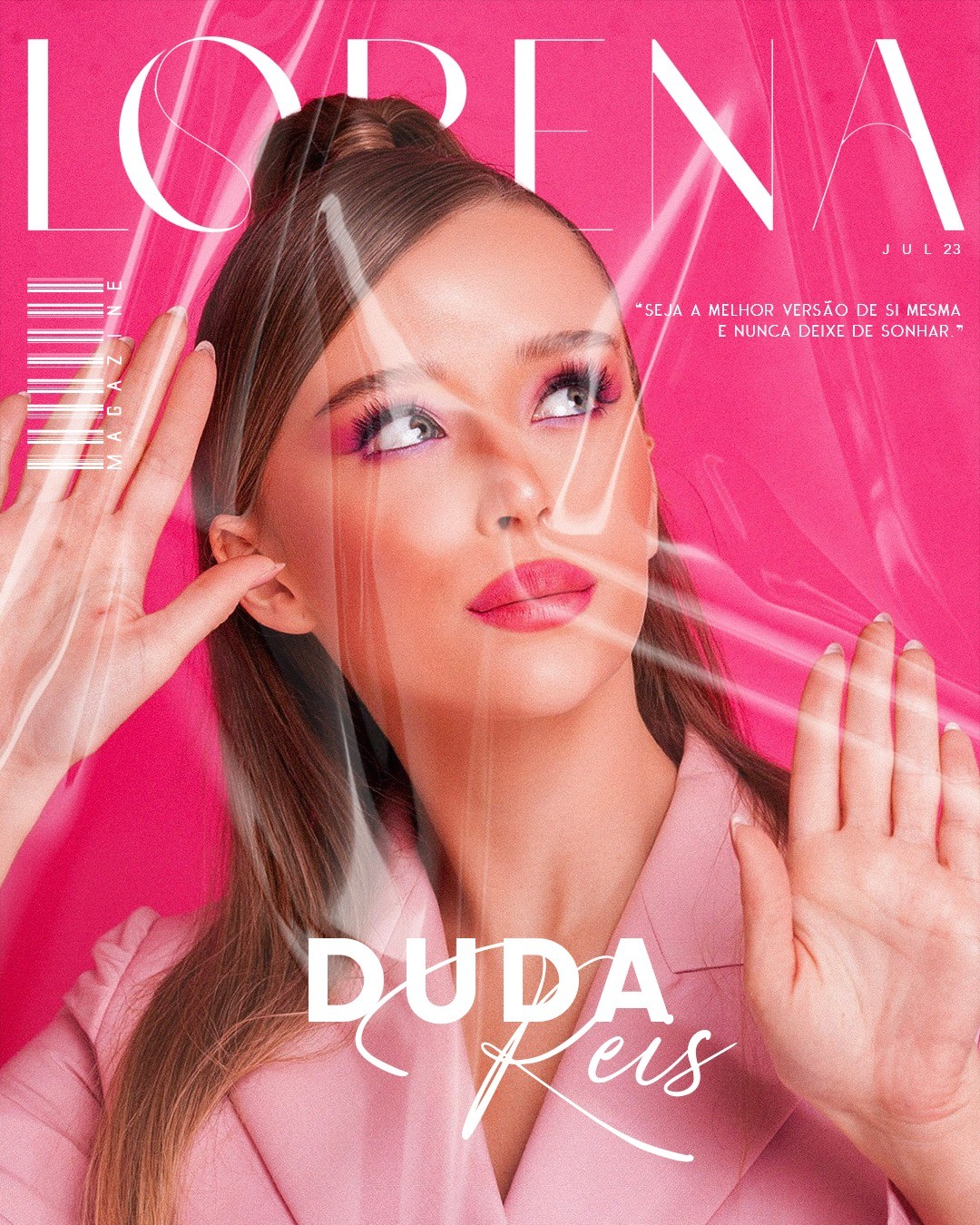 Duda Reis: “Seja a melhor versão de si mesma e nunca deixe de sonhar”