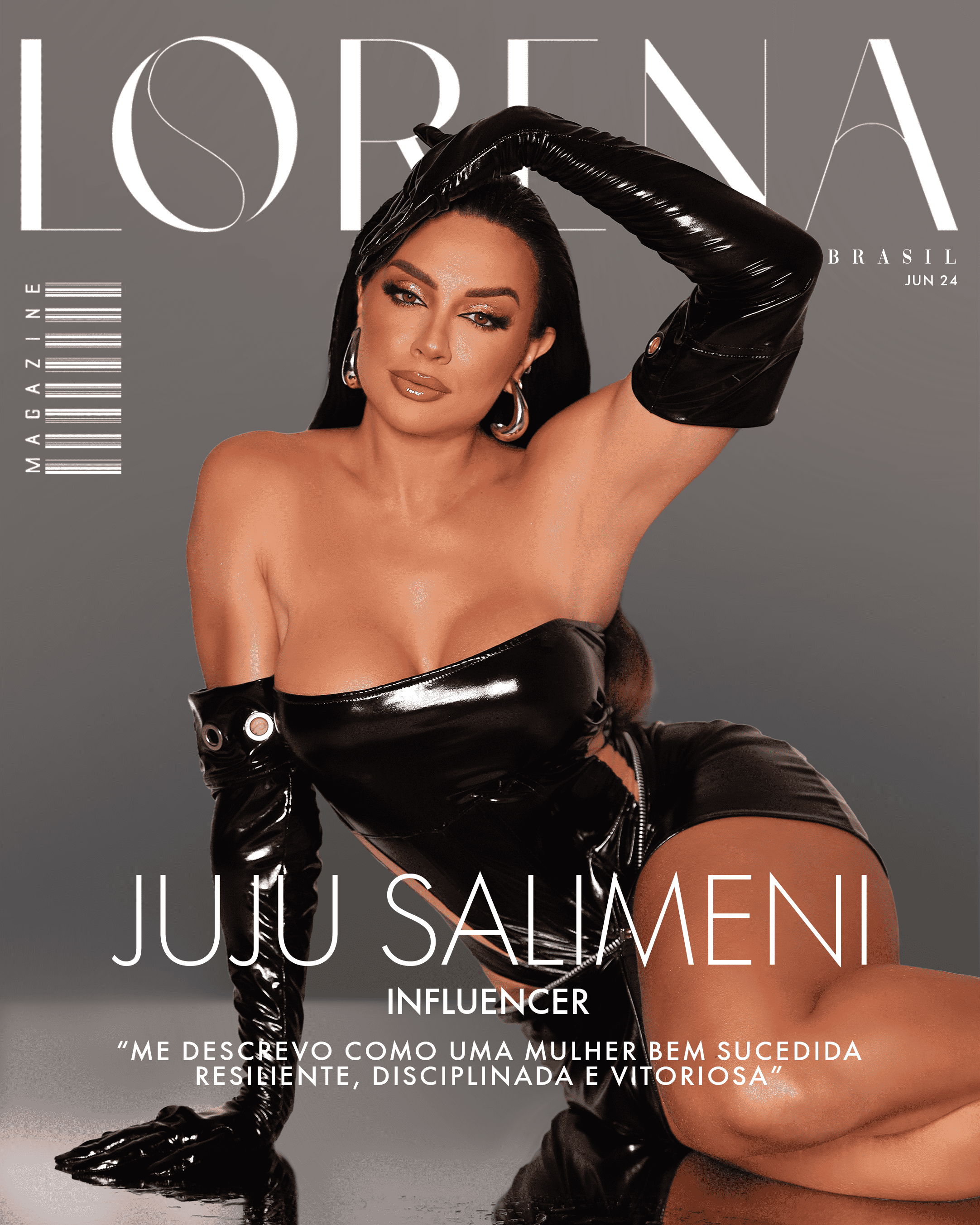 Juju Salimeni: “Uma mulher bem sucedida, resiliente, disciplinada e vitoriosa”