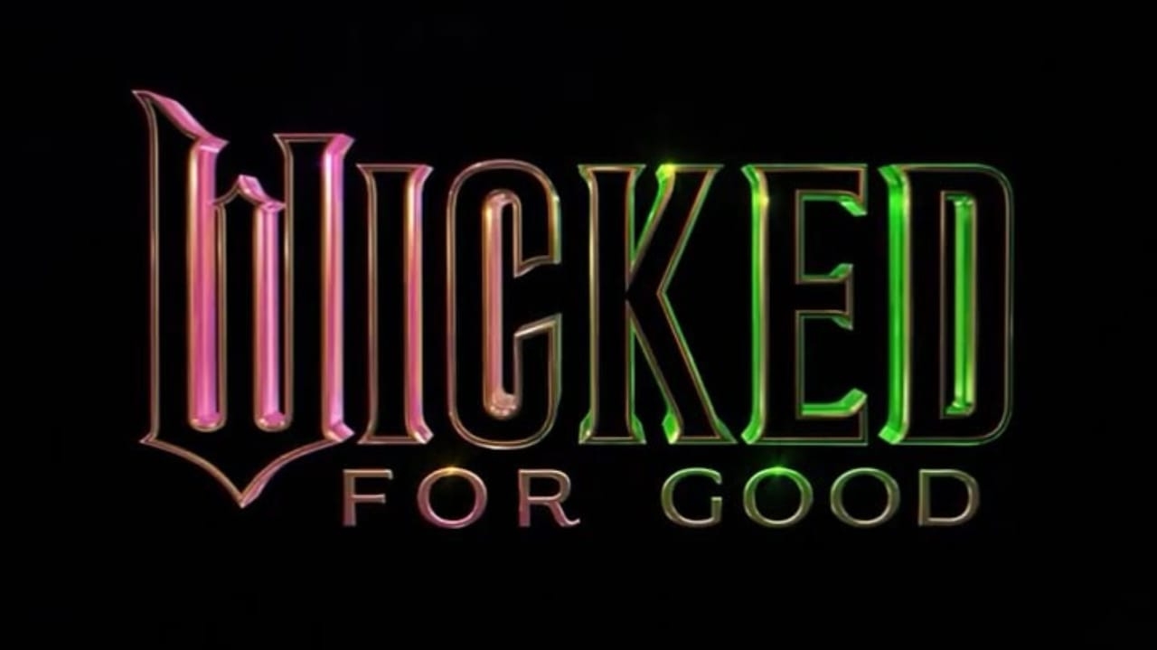 Segunda parte de “Wicked” ganha título e data de estreia oficial